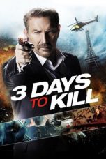 3 Days to Kill (2014) 3 Days to Kill (2014)