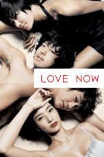 Love Now (2007) Love Now (2007)