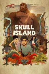 Skull Island Season 1 (2023) Skull Island Season 1 (2023)