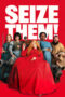 Seize Them (2024)