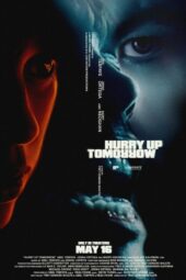 Hurry Up Tomorrow (2025)