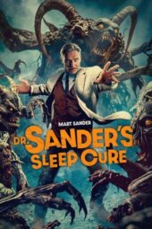 Dr. Sander's Sleep Cure (2024)