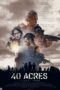 40 Acres (2025)