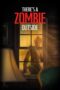 There's a Zombie Outside (2025)