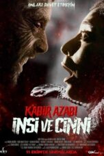 Kabir Azabi: Insi ve Cinni (2024)