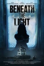 Beneath The Light (2025)