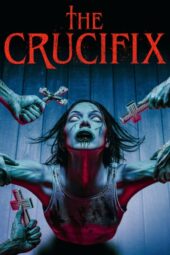 The Crucifix: Blood of the Exorcist (2025)