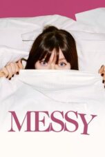 Messy (2025)