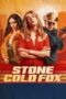 Stone Cold Fox (2025) Stone Cold Fox (2025)
