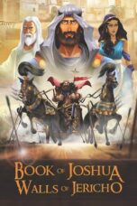 Book of Joshua: Walls of Jericho (2025) Book of Joshua: Walls of Jericho (2025)