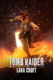 Tomb Raider: The Legend of Lara Croft Season 1 (2024)