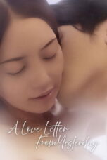 A Love Letter From Yesterday (2025) A Love Letter From Yesterday (2025)