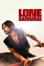 Lone Samurai (2025) Lone Samurai (2025)