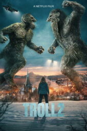 Troll 2 (2025) Troll 2 (2025)