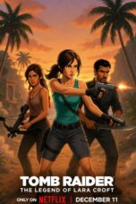 Tomb Raider: The Legend of Lara Croft Season 2 (2025)