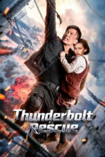 Thunderbolt Rescue (2025)