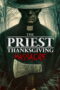 The Priest: Thanksgiving Massacre (2025)