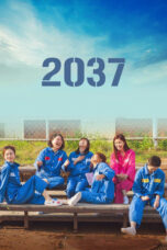 2037: On My Way Home (2022)