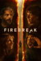 Firebreak (2026) Firebreak (2026)