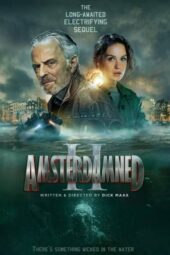Amsterdamned II (2025)