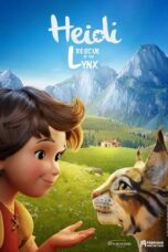 Heidi: Rescue of the Lynx (2025) Heidi: Rescue of the Lynx (2025)