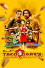 Operation Taco Gary's (2026)