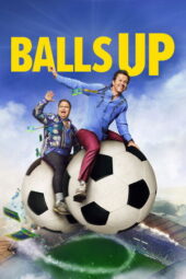 Balls Up (2026) Balls Up (2026)